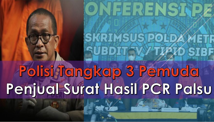 Polisi Tangkap 3 Pemuda Penjual Surat Hasil PCR Palsu