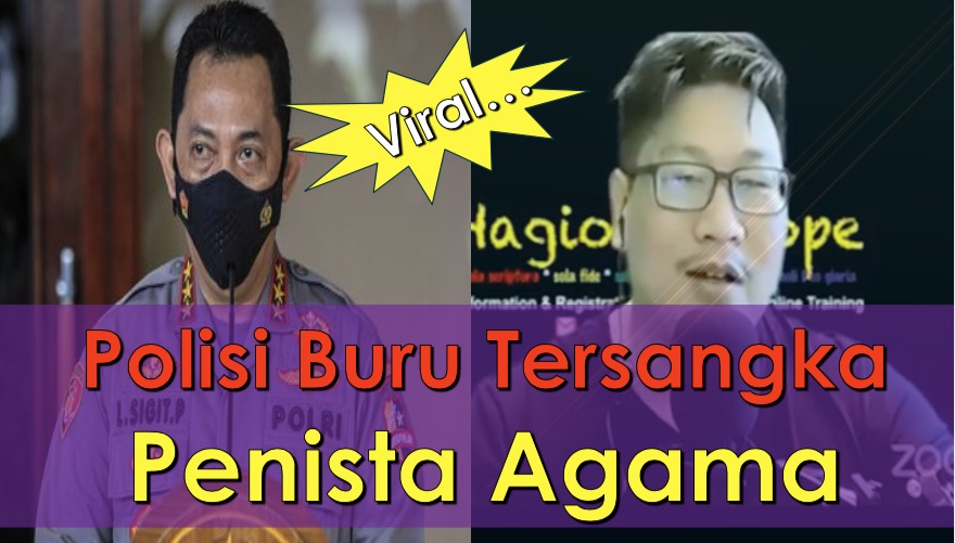 Polisi Buru Tersangka Penista Agama