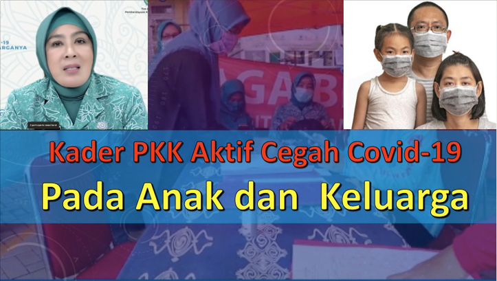 Kader PKK Aktif Cegah Covid-19 Pada Anak dan Keluarga