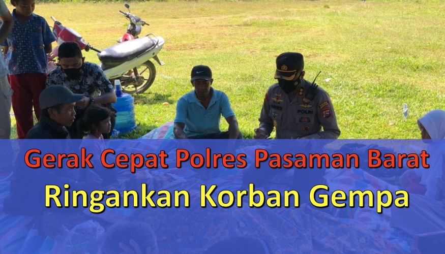 Gerak Cepat Polres Pasaman Barat Ringankan Korban Gempa