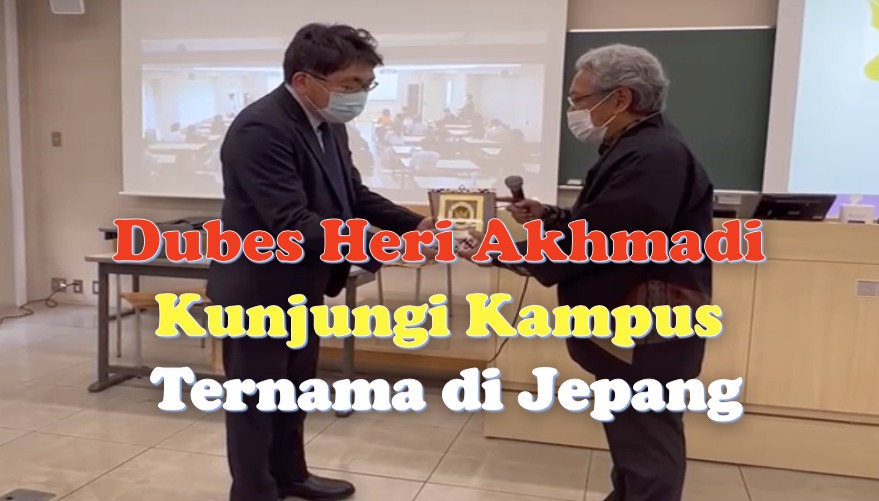 Dubes Heri Akhmadi Kunjungi Kampus Ternama di Jepang