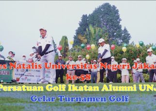 Dies Natalis Universitas Negeri Jakarta ke-58 Persatuan Golf Ikatan Alumni UNJ, Gelar Turnamen Golf
