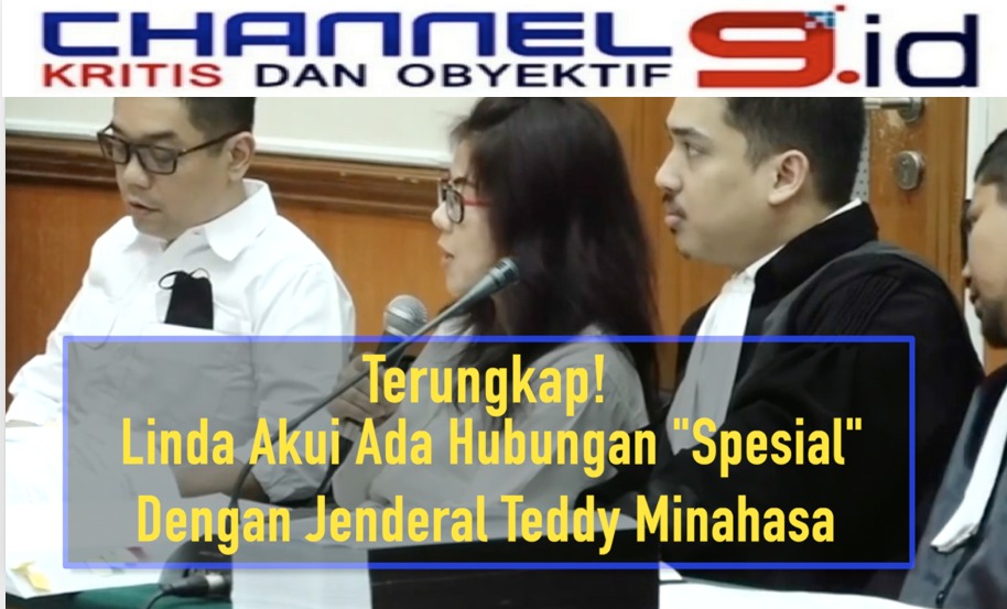 erungkap! Linda Akui Ada Hubungan "Spesial" dengan Jenderal Teddy Minahasa