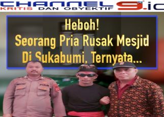 Heboh! Seorang Pria Rusak Mesjid Di Sukabumi, Ternyata...