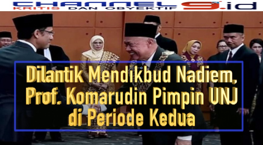 Dilantik Mendikbud Nadiem, Prof. Komarudin Pimpin UNJ di Periode Kedua