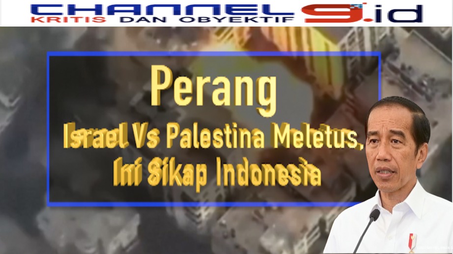 Perang Israel Vs Palestina Meletus, Ini Sikap Indonesia