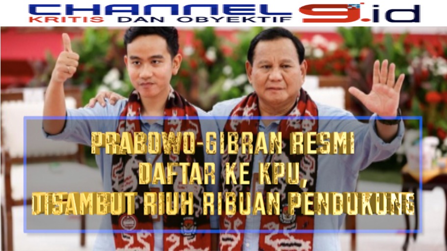 Prabowo-Gibran Resmi Daftar ke KPU, Disambut Riuh Ribuan Pendukung
