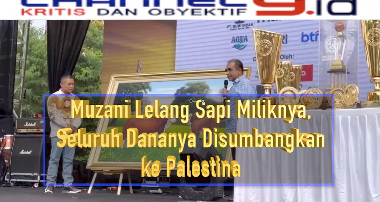 Muzani Lelang Sapi Miliknya, Seluruh Dananya Disumbangkan ke Palestina