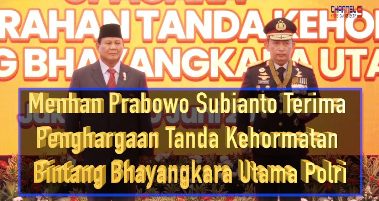 Menhan Prabowo Subianto Terima Penghargaan Tanda Kehormatan Bintang Bhayangkara Utama Polri