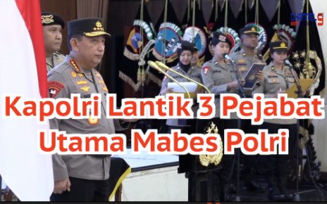Kapolri Lantik 3 Pejabat Utama Mabes Polri