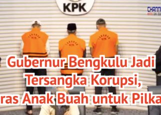 Gubernur Bengkulu Jadi Tersangka Korupsi, Peras Anak Buah untuk Pilkada