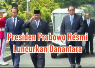 Presiden Prabowo Resmi Luncurkan Danantara