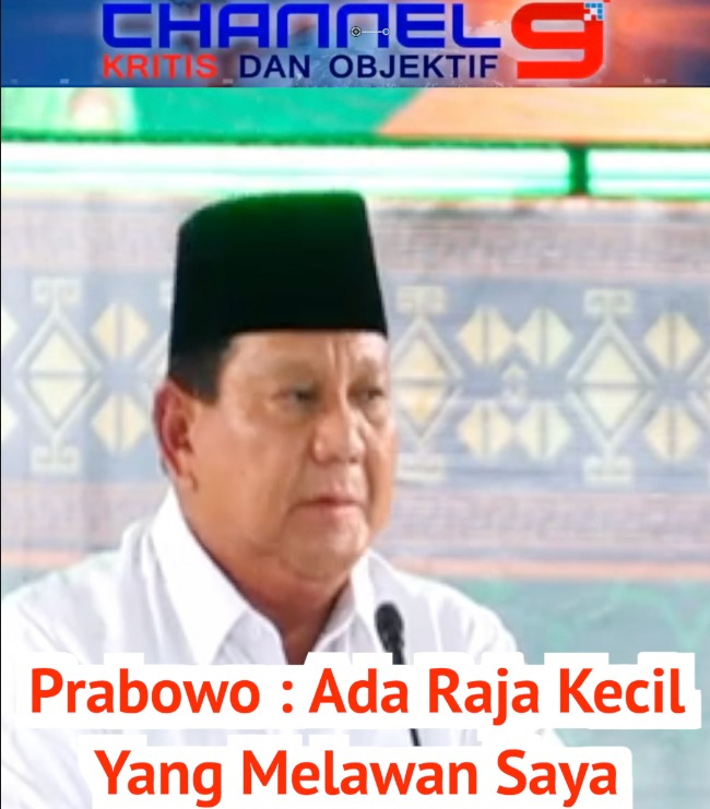(Video) Prabowo Sebut Ada Raja Kecil Melawan Saya untuk Efisiensi ...