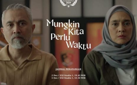 Mungkin Kita Perlu Waktu