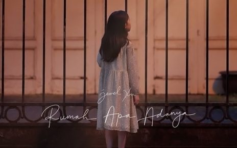 Peringati Hari Anak Nasional, Jewel Xu Rilis Lagu ‘Rumah Apa Adanya’