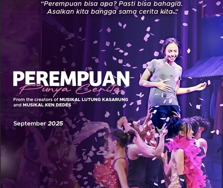 Musikal ‘Perempuan Punya Cerita’ tentang Perjuangan Perempuan Hadapi Ketidakadilan