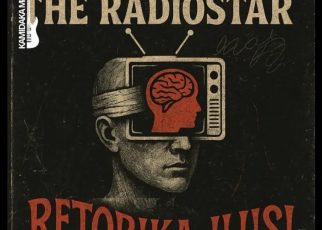 The Radiostar Rilis Single ‘Retorika Ilusi’ tentang Membangkitkan Pemikiran