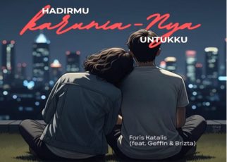 Foris Katalis Rilis Lagu ‘Hadirmu Karunia-Nya Untukku’ tentang Hakekat Cinta Sejati