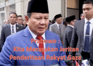 Prabowo: Kita Merasakan Jeritan Rakyat Gaza