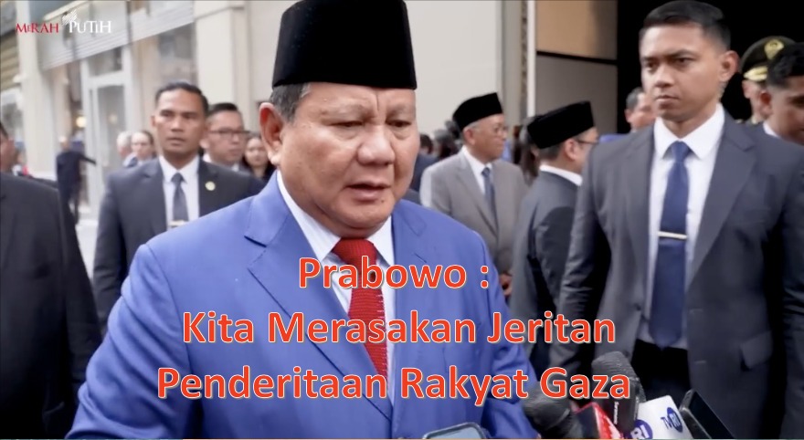 Prabowo: Kita Merasakan Jeritan Rakyat Gaza