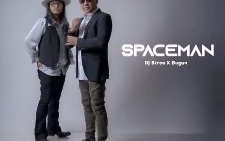 DJ Stroo Kolaborasi Gugun GBS Satukan Dua Dunia Musik dalam Lagu ‘Spaceman’