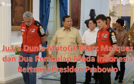 Juara Dunia MotoGP Marc Marquez dan Dua Pembalap Muda Indonesia Bertemu Presiden Prabowo