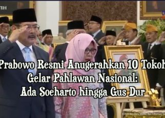 Prabowo Resmi Anugerahkan 10 Tokoh Gelar Pahlawan Nasional: Ada Soeharto hingga Gus Dur