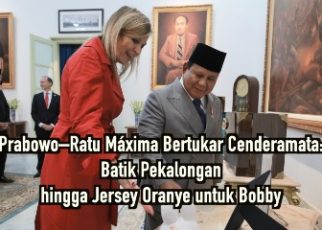 Prabowo–Ratu Máxima Bertukar Cenderamata: Batik Pekalongan hingga Jersey Oranye untuk Bobby