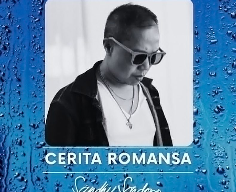 Sandhy Sondoro Rilis Single ‘Cerita Romansa’ tentang Cinta dan Perpisahan