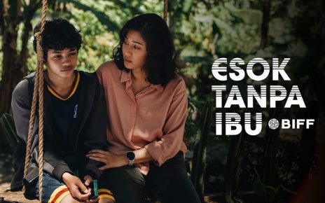 Film ‘Esok Tanpa Ibu’ Dapat Pengakuan Internasional Karena Kualitas Aktor dan Filmmaker