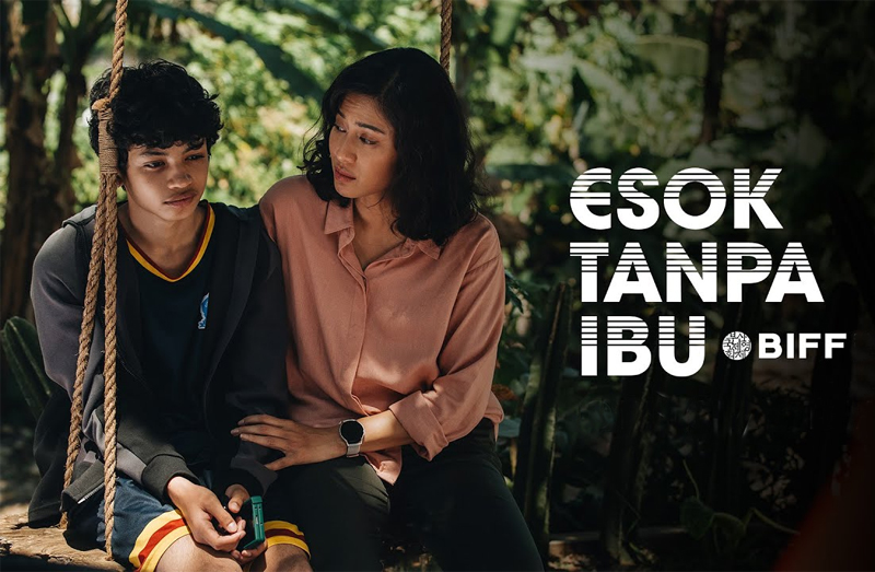 Film ‘Esok Tanpa Ibu’ Dapat Pengakuan Internasional Karena Kualitas Aktor dan Filmmaker