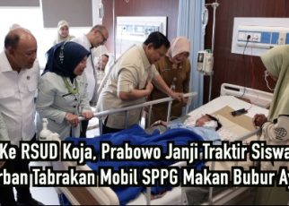 Ke RSUD Koja, Prabowo Janji Traktir Siswa Korban Tabrakan Mobil SPPG Makan Bubur Ayam