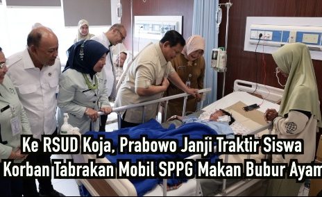 Ke RSUD Koja, Prabowo Janji Traktir Siswa Korban Tabrakan Mobil SPPG Makan Bubur Ayam
