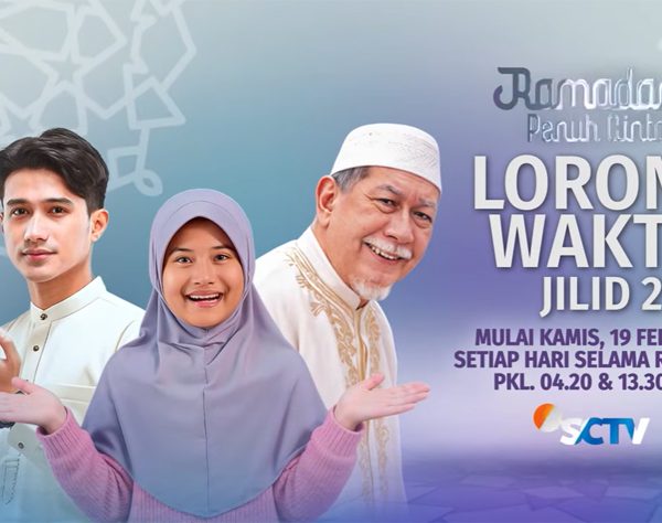 Sinetron ‘Lorong Waktu Jilid 2’ Siap Tayang Selama Ramadan di SCTV