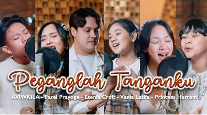 Lagu ‘Peganglah Tanganku’ tentang Pesan Harapan Etenia Croft hingga Farel Prayoga untuk Negeri