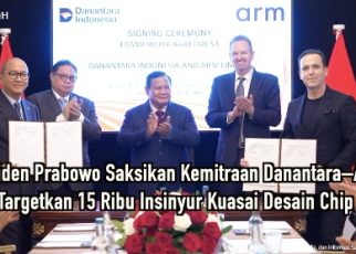 Presiden Prabowo Saksikan Kemitraan Danantara–Arm, Targetkan 15 Ribu Insinyur Kuasai Desain Chip