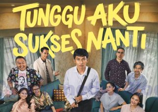 Film ‘Tunggu Aku Sukses Nanti’ Raih 1 Juta Penonton Nyusul ‘Danur: The Last Chapter’