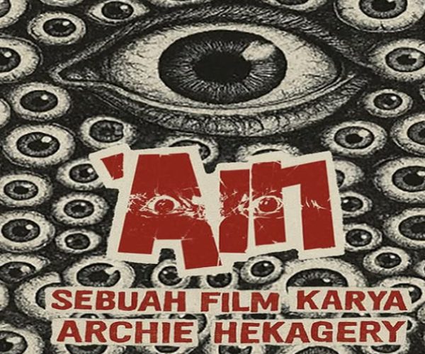 Film ‘AIN’ Angkat tentang Hubungan Antara Manusia, Niat dan Energi yang Tak Terlihat