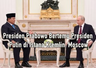 Presiden Prabowo Bertemu Presiden Putin di Istana Kremlin, Moscow