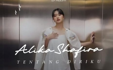 Alika Shafira Rilis EP ‘Tentang Diriku’ tentang Ketakutan Buka Pintu Hati Setelah Terluka