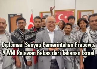 Diplomasi Senyap Pemerintahan Prabowo: 9 WNI Relawan Bebas dari Tahanan Israel