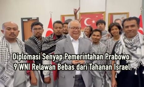 Diplomasi Senyap Pemerintahan Prabowo: 9 WNI Relawan Bebas dari Tahanan Israel