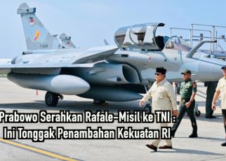 Prabowo Serahkan Rafale-Misil ke TNI: Ini Tonggak Penambahan Kekuatan RI