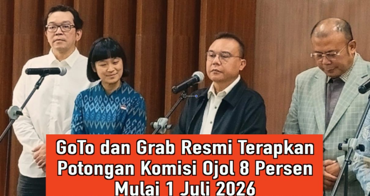 GoTo dan Grab Resmi Terapkan Potongan Komisi Ojol 8 Persen Mulai 1 Juli 2026