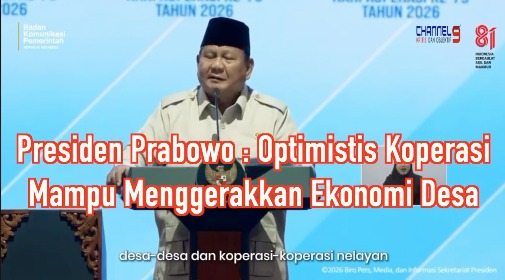Prabowo Optimistis Koperasi Mampu Menggerakkan Ekonomi Desa