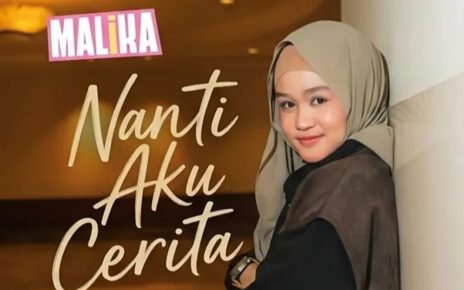 Malika Dafakeive Sesario Rilis Single ‘Nanti Aku Cerita’ tentang Persembahan untuk Ayah