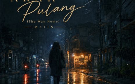 M3TIN Rilis ‘Arah Pulang’, Lagu Indonesia yang Lahir dari Kisah Jalan Kembali