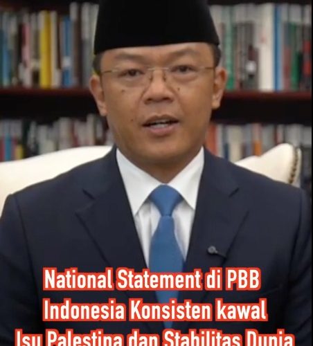 National Statement di PBB Indonesia Konsisten kawal Isu Palestina dan Stabilitas Dunia