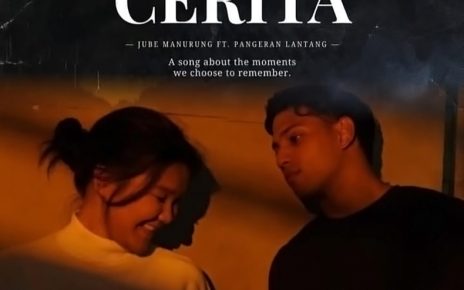 Jube dan Pangeran Lantang di Single ‘Cerita’ tentang Kehangatan Bareng Sosok Tersayang