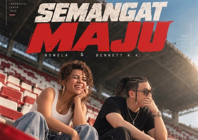 Nowela dan Bennet A.K Rilis Lagu ‘Semangat Maju’ Bentuk Persembahan untuk Tanah Air